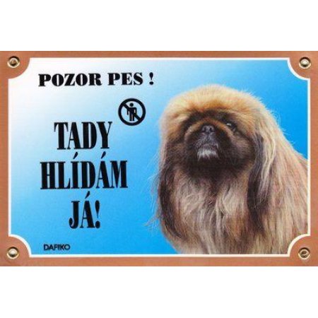 Barevná cedulka Pozor pes, Pekinéz